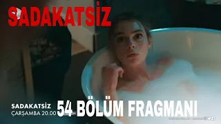 SADAKATSİZ 54 BÖLÜM FRAGMANI VOLKAN DERİNİ ÖLDÜRÜYOR .❗