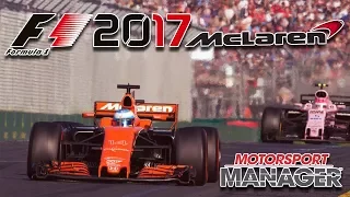 F1 2017 Motorsport Manager Mclaren-Honda Выпуск 1