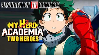 🔷 Boku No Hero Academia: Two Heroes | Resumen en 10 Minutos (más o menos)