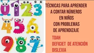 Técnicas para contar números con niños con problemas de aprendizaje: #Tdah #dislexia #autismo