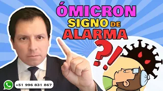 ALERTA  ⚠️EXPERTOS INDICAN "SIGNOS DE ALARMA" EN ÓMICRON - RESPONDIENDO PREGUNTAS