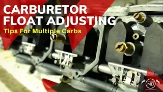 Carburetor Float Height: Tips For Multiple Carbs