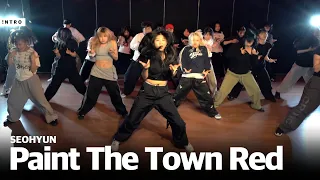 Doja Cat - Paint The Town Red | SEOHYUN Choreography | INTRO Dance Music Studio | 충장점