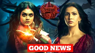 Good News on Star Bharat's Horror Supernatural Show Shaitani Rasmein