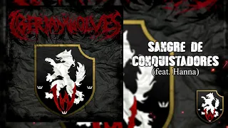 Iberian Wolves - Sangre de Conquistadores (feat. Hanna) [Rarezas de Iberia Vol.1]