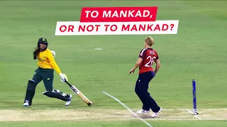 To Mankad, or not to Mankad?