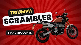 Triumph Scrambler XE - Final thoughts