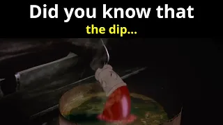 Did you know that the dip...