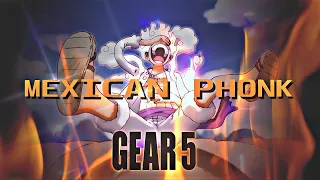 - One Piece -  Luffy Gear 5 [Edit/AMV]  Mexican Phonk Eki 4K