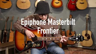 Epiphone Masterbilt Frontier