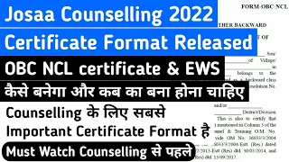 JEE Main 2022 Counselling Certificate Format | OBC NCL Certificate, EWS Certificate for counselling