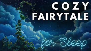 A Cozy Fairytale with RAIN | Up the Beanstalk | Bedtime Story with Rain