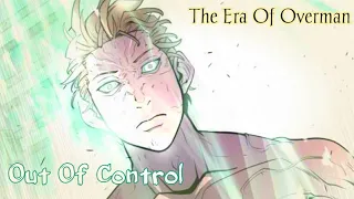 MMV 「 Superhuman Era 」- Out Of Control