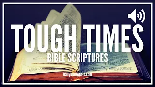 Bible Verses For Tough Times | Encouraging Scriptures For Faith In Hard Times