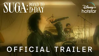 SUGA: Road to D-DAY | Official Trailer | Streaming April 21 | DisneyPlus Hotstar