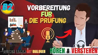 Prüfungsvorbereitung B2 🚀 Deutsch lernen