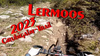 Lermoos Grubigalm-Trail 2023| MTB Downhill & Enduro