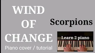 Wind of change piano tutorial by Scorpions