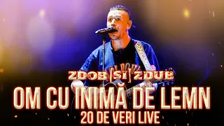 Zdob și Zdub — Om cu inimă de lemn (20 de veri 2015 / Concert aniversar)