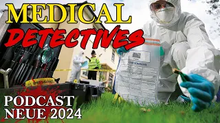 Medical Detectives 2023 Doku Podcast Übersetzung des Autors Deutsch Staffel 6 Neue Episode Part 2