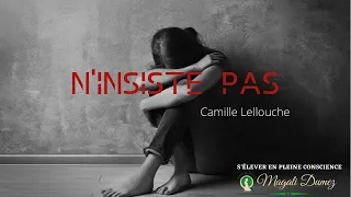 CLIP : « N’insiste pas » - Camille Lellouche