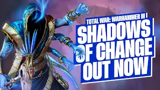 Total War: WARHAMMER III | Shadows of Change Launch Trailer