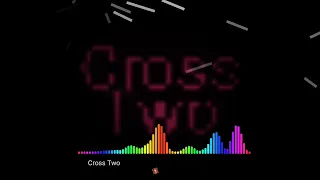 "Cross two"