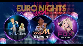 Euro Nights USA 2023 - Bad Boys Blue / Boney M / Samantha Fox