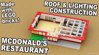 LEGO McDonald's Restaurant - Roof & Lighting Construction