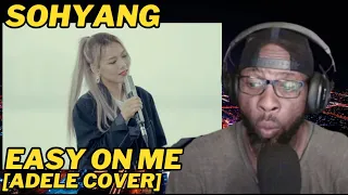 소향 (SOHYANG) 'EASY ON ME' COVER: SOULFUL RENDITION OF ADELE'S HIT | REACTION AND REVIEW