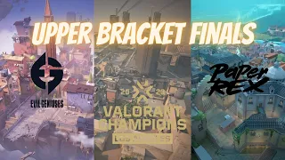 EG vs PRX | Upper Bracket Finals | VALORANT Champions 2023