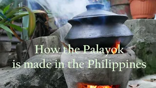 Ancient Cookware - How the Filipino Palayok is Made