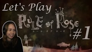 Let's Play Rule of Rose | Part 01