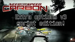 NFS Carbon Extra Options v3 Gameplay - Sprint Edition