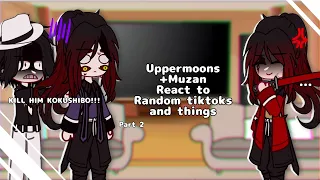 Uppermoons [+Muzan) react to random tiktoks // 2/? // Demon Slayer/Kny