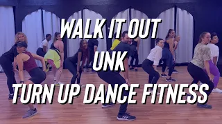 Walk It Out - Unk - Turn Up Dance Fitness with Rick aka bigkidrick