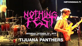 Tijuana Panthers | NOTHING FEST HALLOWEEN 2019