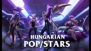 『Hungarian Cover』POP/STARS【K/DA】