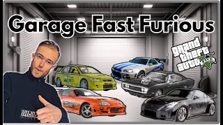 Mon Garage Fast Furious sur GTA5