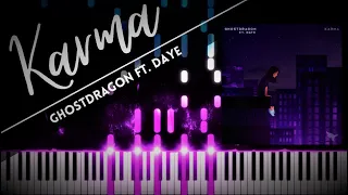 Ghostdragon - Karma ft. Daye (Piano)