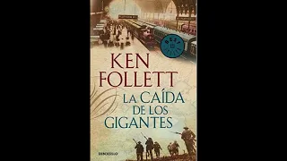 la caida de los gigantes cap 15 Audiolibro - Ken Follet