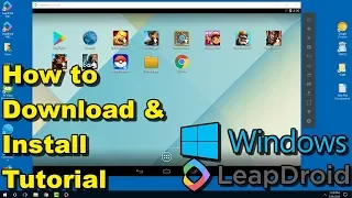 LeapDroid 2018 Android Emulator for Windows - How to Download and Install Tutorial