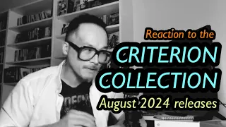 Daisuke's Reaction to the CRITERION COLLECTION August 2024 Release Announcement