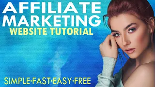 How To Make An Affiliate Marketing Website ~ 2023 ~ Make $21,000 A Month Passive Income