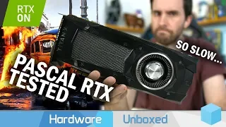 Ray Tracing on Nvidia Pascal Tested, Do You Love 20 FPS Gaming?