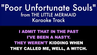 "Poor Unfortunate Souls" from The Little Mermaid - Karaoke Track with Lyrics on Screen