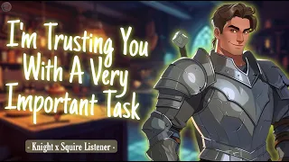 Himbo Knight Gives You A Quest [Squire Listener] [Strangers To More] [M4A] [ASMR Roleplay]