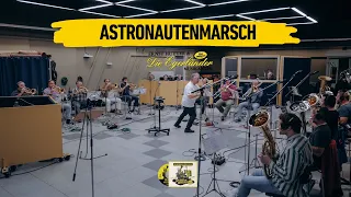 ASTRONAUTENMARSCH 🎶