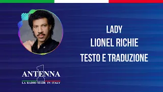 Antenna1 - Lionel Richie – Lady - Testo e Traduzione