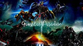 Transformers || Gangsta's Paradise